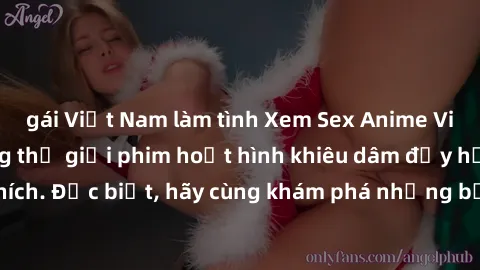 gái Việt Nam làm tình Xem Sex Anime Vietsub - Tận hưởng thế giới phim hoạt hình khiêu dâm đầy hấp dẫn và kích thích. Đặc biệt, hãy cùng khám phá những bộ phim mới theo chất lượng Vietsub.