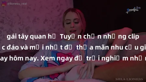 gái tây quan hệ Tuyển chọn những clip sex không che độc đáo và mới nhất để thỏa mãn nhu cầu giải trí của bạn ngay hôm nay. Xem ngay để trải nghiệm những khoảnh khắc hấp dẫn và khó quên.