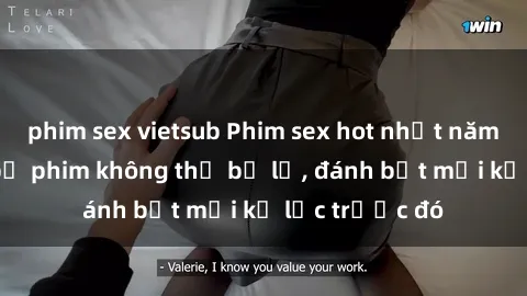 phim sex vietsub Phim sex hot nhất năm  Top những bộ phim không thể bỏ lỡ, đánh bật mọi kỷ lục trước đó