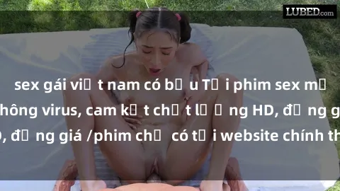 sex gái việt nam có bầu Tải phim sex mới nhất cực nhanh không virus, cam kết chất lượng HD, đồng giá /phim chỉ có tại website chính thức. Đặt ngay!