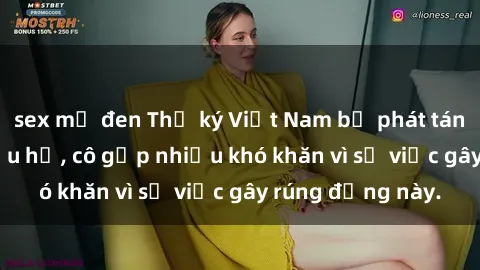 sex mỹ đen Thư ký Việt Nam bị phát tán clip sex đáng xấu hổ, cô gặp nhiều khó khăn vì sự việc gây rúng động này.
