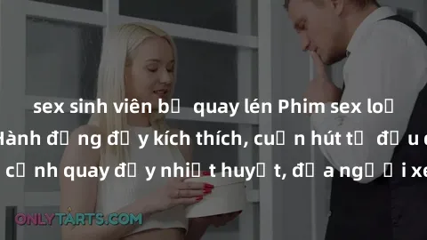 sex sinh viên bị quay lén Phim sex loạn luân Nhật Bản: Hành động đầy kích thích, cuốn hút từ đầu đến cuối. Những cảnh quay đầy nhiệt huyết, đưa người xem vào thế giới độc đáo của tình thân. Đừng bỏ lỡ